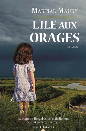 Couverture du livre « L'île des orages » de Martial Maury aux éditions City