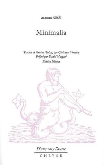 Couverture du livre « Minimalia » de Alberto Nessi aux éditions Cheyne