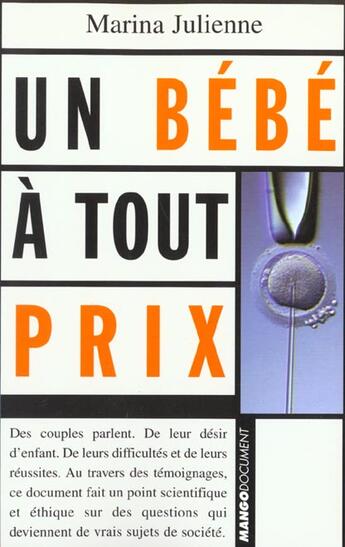 Couverture du livre « Un Bebe A Tout Prix » de Marina Julienne aux éditions Mango