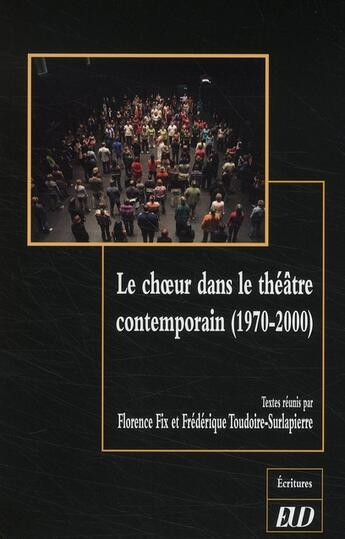 Couverture du livre « Le choeur dans le théâtre contemporain (1970-2000) » de  aux éditions Pu De Dijon