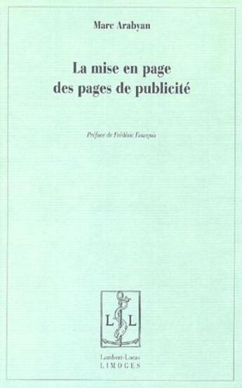 Couverture du livre « La mise en page des pages de publicite » de Marc Arabyan aux éditions Lambert-lucas