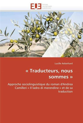 Couverture du livre « Traducteurs, nous sommes » de Aeberhard-L aux éditions Editions Universitaires Europeennes