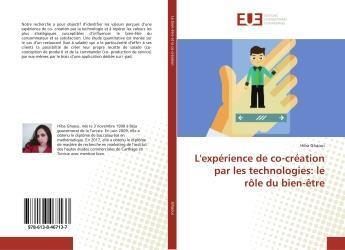 Couverture du livre « L'experience de co-creation par les technologies: le role du bien-etre » de Ghaoui Hiba aux éditions Editions Universitaires Europeennes