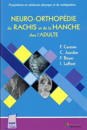 Couverture du livre « Neuro-orthopédie du rachis et de la hanche de l'adulte » de  aux éditions Sauramps Medical