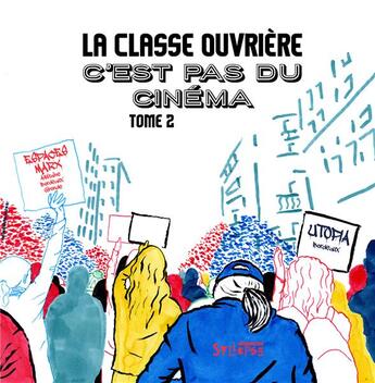 Couverture du livre « La classe ouvrière, c'est pas du cinéma » de Collectif Collectif aux éditions Syllepse