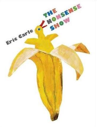 Couverture du livre « Nonsense Show, The » de Eric Carle aux éditions Children Pbs