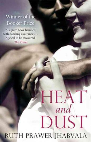 Couverture du livre « Heat and dust » de Ruth Prawer Jhabvala aux éditions Abacus