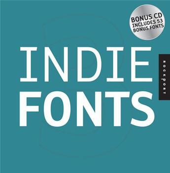 Couverture du livre « Indie fonts 3 + cd rom » de P22 aux éditions Rockport