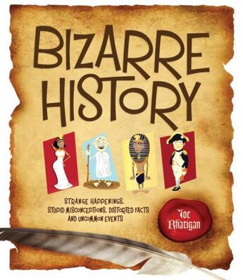 Couverture du livre « Bizarre History » de Joe Rhatigan aux éditions Charlesbridge