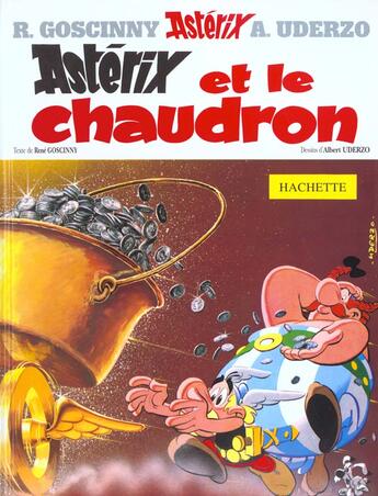 Couverture du livre « Astérix T.13 ; Astérix et le chaudron » de Rene Goscinny et Albert Uderzo aux éditions Hachette