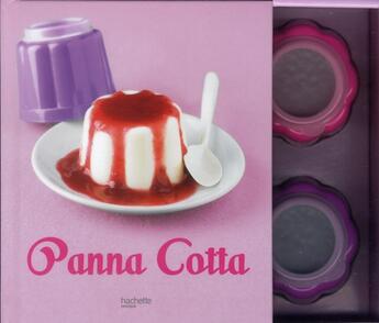 Couverture du livre « Panna cotta ; coffret » de Maya Barakat-Nuq aux éditions Hachette Pratique