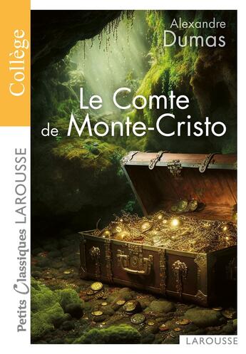 Couverture du livre « Mes grands classiques Larousse - Le Comte de Monte Cristo » de Dezenne Leo aux éditions Larousse