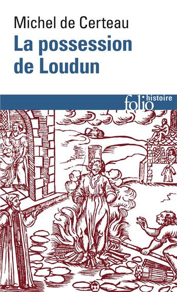 Couverture du livre « La possession de Loudun » de Michel De Certeau aux éditions Folio