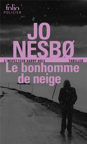 Couverture du livre « Le bonhomme de neige » de Jo NesbØ aux éditions Folio