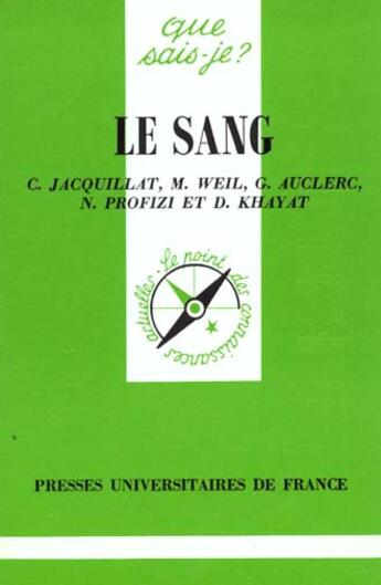 Couverture du livre « Le sang qsj 194 » de Jacquillat Claude aux éditions Que Sais-je ?