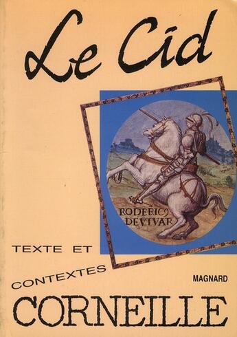 Couverture du livre « Mon cahier d'activités ; le Cid » de Pierre Corneille aux éditions Magnard