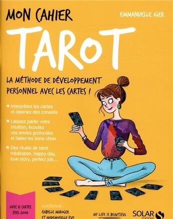 Couverture du livre « MON CAHIER ; tarot » de Isabelle Maroger et Mademoiselle Eve et Emmanuelle Iger aux éditions Solar