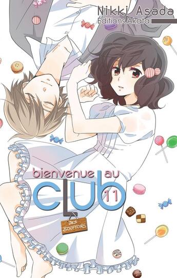 Couverture du livre « Bienvenue au club Tome 11 : des bouffons » de Nikki Asada aux éditions Akata