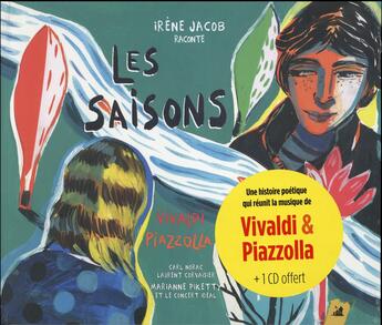 Couverture du livre « Les saisons ; Vivaldi, Pizzolla » de Carl Norac et Laurent Corvaisier aux éditions Little Village