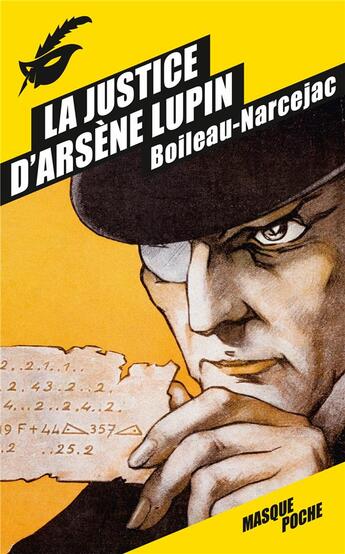 Couverture du livre « La justice d'Arsène Lupin » de Pierre Boileau et Thomas Narcejac aux éditions Editions Du Masque