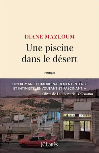 Couverture du livre « Une piscine dans le désert » de Diane Mazloum aux éditions Lattes