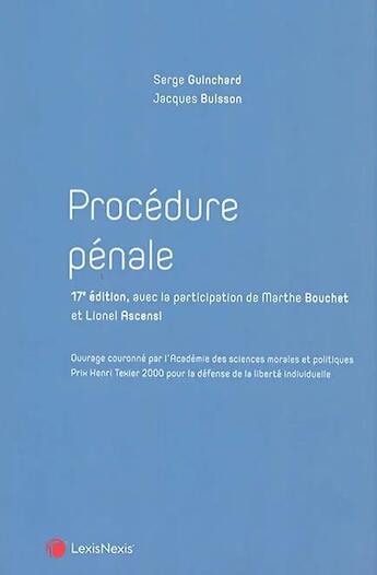 Couverture du livre « Procédure pénale (17e édition) » de Jacques Buisson et Serge Guinchard et Marthe Bouchet et Lionel Ascensi aux éditions Lexisnexis