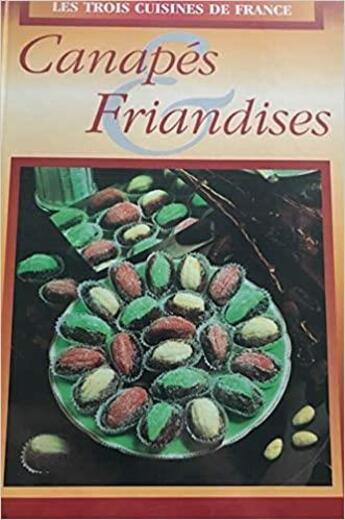 Couverture du livre « Canapés & friandises » de  aux éditions Philippe Auzou