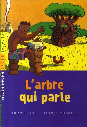 Couverture du livre « L'arbre qui parle » de Do Spillers aux éditions Milan