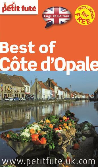 Couverture du livre « GUIDE PETIT FUTE ; THEMATIQUES ; best of Côte d'Opale (édition 2015) » de  aux éditions Le Petit Fute