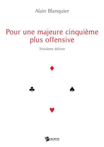 Couverture du livre « Pour une majeure cinquième plus offensive (2e édition) » de Blanquier aux éditions Publibook