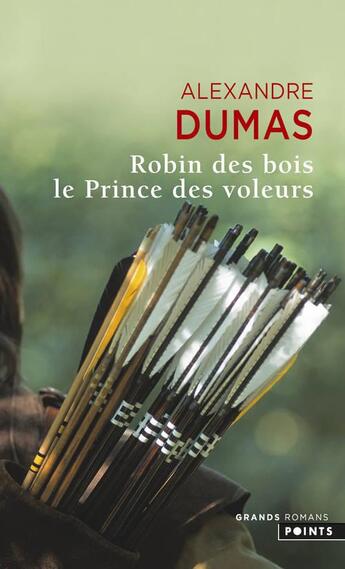 Couverture du livre « Robin des Bois, le prince des voleurs » de Alexandre Dumas aux éditions Points