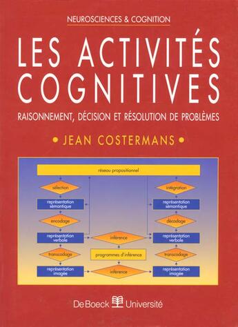 Couverture du livre « Les activites cognitives » de Jean Costermans aux éditions De Boeck