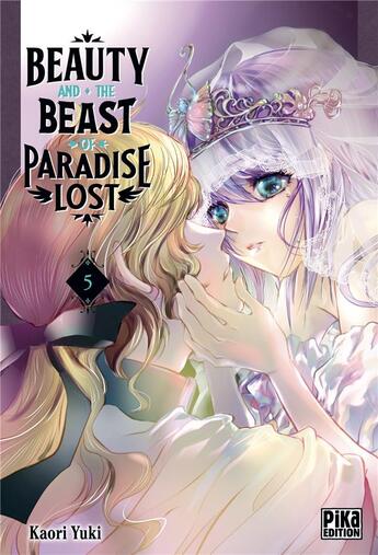 Couverture du livre « Beauty and the beast of paradise lost Tome 5 » de Kaori Yuki aux éditions Pika