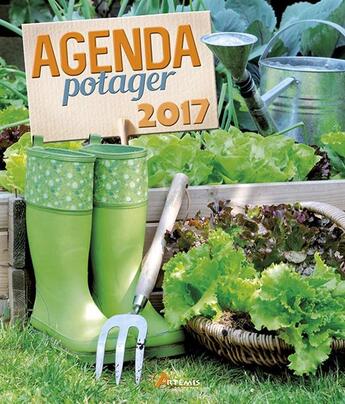 Couverture du livre « Agenda 2017 du potager » de  aux éditions Artemis