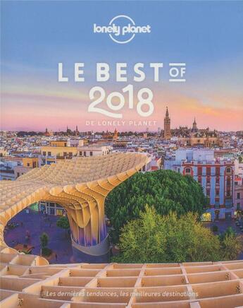 Couverture du livre « Le best of de lonely planet (édition 2018) » de Collectif Lonely Planet aux éditions Lonely Planet France