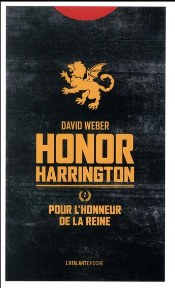 Couverture du livre « Honor Harrington Tome 2 : pour l'honneur de la reine » de David Weber aux éditions L'atalante