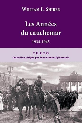 Couverture du livre « Les années du cauchemar : 1934-1945 » de William L. Shirer aux éditions Tallandier