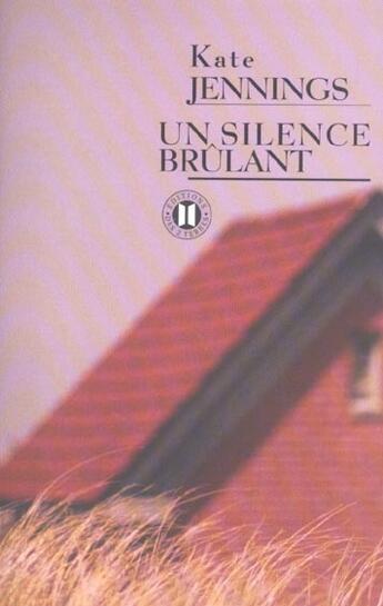 Couverture du livre « Un silence brulant » de Jennings-K aux éditions Des Deux Terres