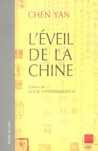Couverture du livre « L'eveil de la chine » de Yan Chen aux éditions Editions De L'aube