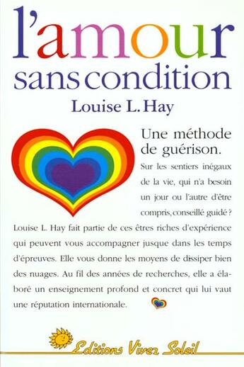 Couverture du livre « L'amour sans condition » de Louise L. Hay aux éditions Vivez Soleil