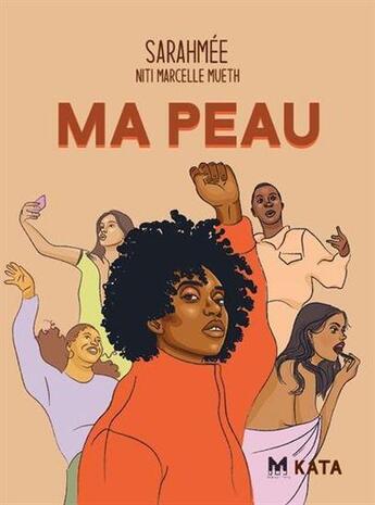 Couverture du livre « Ma peau » de Sarahmee Ouellet aux éditions Kata Editions