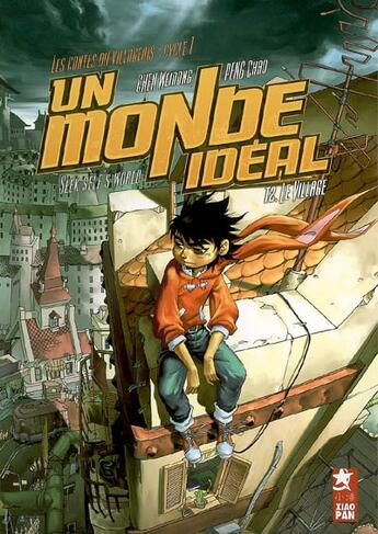 Couverture du livre « Un monde idéal Tome 2 ; le village » de Chao Peng aux éditions Paquet