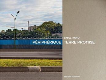 Couverture du livre « Périphérique, terre promise » de  aux éditions Hartpon