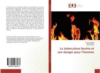 Couverture du livre « La tuberculose bovine et son danger pour l'homme » de Hanene Smadhi aux éditions Editions Universitaires Europeennes