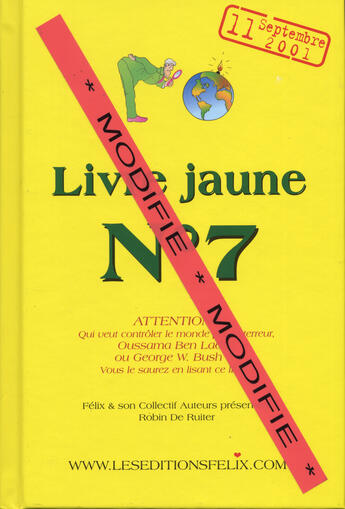 Couverture du livre « Livre jaune t.7 » de  aux éditions Felix