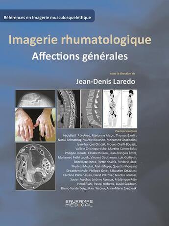 Couverture du livre « Imagerie rhumatologique : Affections générales » de Jean-Denis Larédo et Collectif aux éditions Sauramps Medical