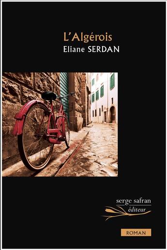 Couverture du livre « L'algerois » de Eliane Serdan aux éditions Serge Safran
