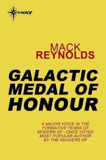 Couverture du livre « Galactic Medal of Honour » de Mack Reynolds aux éditions Orion Digital