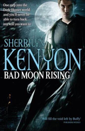 Couverture du livre « Bad Moon Rising » de Sherrilyn Kenyon aux éditions Little Brown Book Group Digital