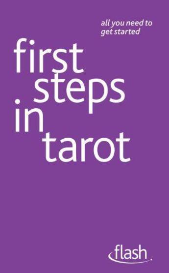 Couverture du livre « First Steps in Tarot: Flash » de Arcarti Kristyna aux éditions Hodder Education Digital